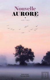 Nouvelle Aurore Tome 1