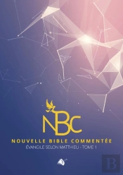 Nouvelle Bible Commentée Évangile Selon Matthieu