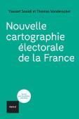 Nouvelle Cartographie Électorale De La France : La Valse À Trois