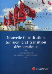 Nouvelle Constitution Tunisienne Et Transition Démocratique
