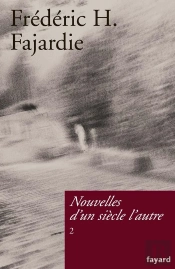Nouvelle D'Un Siecle L'Autre T.2