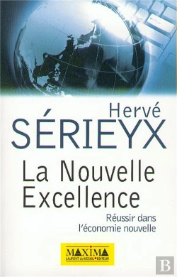 Bertrand.pt - Nouvelle Excellence ; Les Exigences De L'Economie