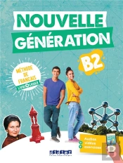 Nouvelle Génération : Fle ; B2 ; Livre + Cahier + Didierfle.App