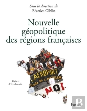 Nouvelle Geopolitique Des Regions Francaises