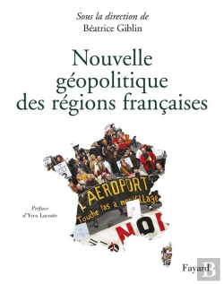 Bertrand.pt - Nouvelle Geopolitique Des Regions Francaises
