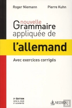 Bertrand.pt - Nouvelle Grammaire Appliquée De L'Allemand ; Avec Exercices Corrigés (3e Édition)