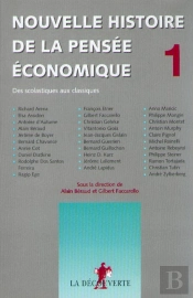 Nouvelle Histoire De La Pensée Économique Tome 1