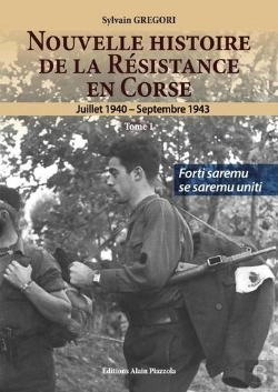 Bertrand.pt - Nouvelle Histoire De La Résistance En Corse (1940-1943) Tome 2