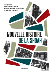 Nouvelle Histoire De La Shoah