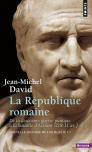 Nouvelle Histoire De L'Antiquité Tome 7 : La République Romaine, De La Deuxième Guerre Punique À La Bataille D'Actium 218-31 Av. J.-C.