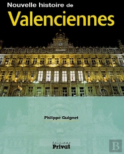 Bertrand.pt - Nouvelle Histoire De Valenciennes