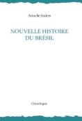 Nouvelle Histoire Du Brésil