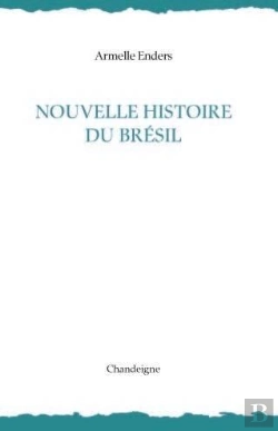 Bertrand.pt - Nouvelle Histoire Du Brésil