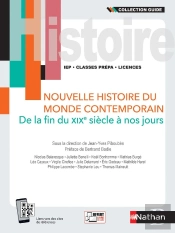 Nouvelle Histoire Du Monde Contemporain : De La Fin Du Xixe Siècle À Nos Jours (Édition 2021)