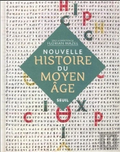 Nouvelle Histoire Du Moyen Âge