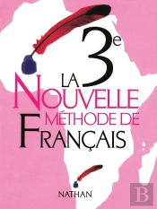 Nouvelle Methode De Francais ; 3eme