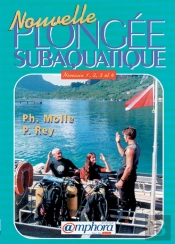 Nouvelle Plongée Subaquatique ; Niveau 1, 2, 3 Et 4