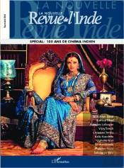 Nouvelle Revue De L'Inde 6 Special 100 Ans De Cinema Indien