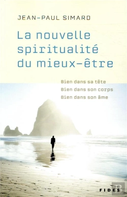 Bertrand.pt - Nouvelle Spiritualite Du Mieux-Etre (La) - Bien Dans Sa Tete, Bien Dans Son Corps, Bien Dans Son Ame