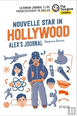 Bertrand.pt - Nouvelle Star In Hollywood ; Alex'S Journal