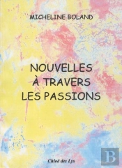 Nouvelles À Travers Les Passions