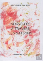 Nouvelles À Travers Les Saisons