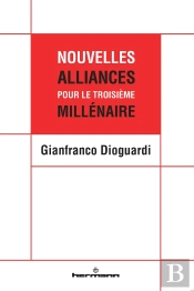 Nouvelles Alliances Pour Le Troisieme Millenaire