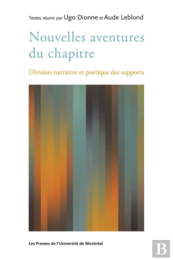 Bertrand.pt - Nouvelles Aventures Du Chapitre : Division Narrative Et Poétique Des Supports