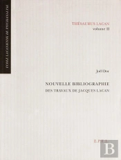 Nouvelles Bibliographie Travaux Lacan
