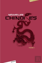 Nouvelles Chinoises T.1