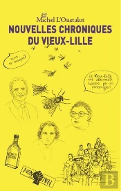Nouvelles Chroniques Du Vieux-Lille