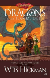 Nouvelles Chroniques T.2 ; Dragons D'Une Flamme D'Été