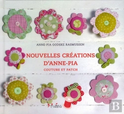 Bertrand.pt - Nouvelles Creations D'Anne-Pia. Couture Et Patch