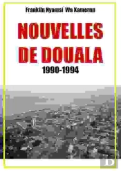 Nouvelles De Douala 1990-1994