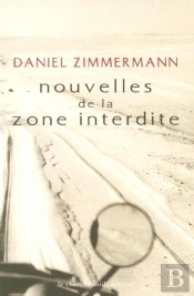 Nouvelles De La Zone Interdite