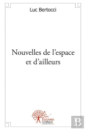 Nouvelles De L'Espace Et D'Ailleurs