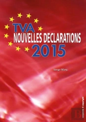 Nouvelles Declarations Tva 2015