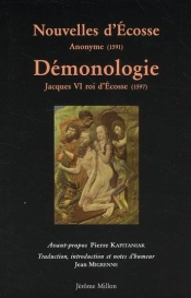 Nouvelles D'Ecosse ; De La Démonologie Du Roi Jacques