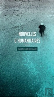Nouvelles D'Humanitaires