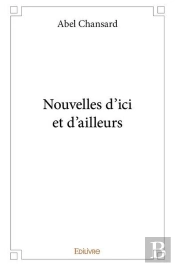 Nouvelles D'Ici Et D'Ailleurs