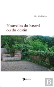 Nouvelles Du Hasard Ou Du Destin