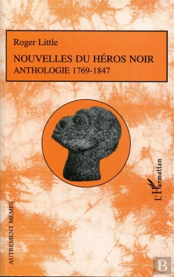 Bertrand.pt - Nouvelles Du Héros Noir ; Anthologie 1769-1847