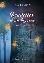 Nouvelles D'Un Myrien Tome 2