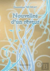 Nouvelles D'Un Rêveur