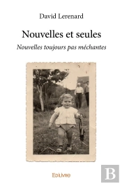 Nouvelles Et Seules : Nouvelles Toujours Pas Méchantes