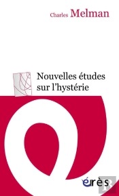 Nouvelles Études Sur L'Hystérie