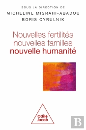 Nouvelles Fertilités, Nouvelles Familles, Nouvelle Humanité