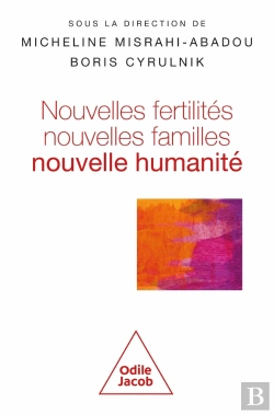 Bertrand.pt - Nouvelles Fertilités, Nouvelles Familles, Nouvelle Humanité