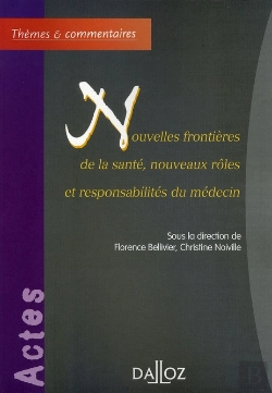 Bertrand.pt - Nouvelles Frontières De La Santé ; Nouveaux Rôles Et Responsabilités Du Médecin