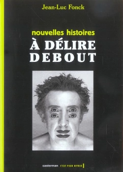 Bertrand.pt - Nouvelles Histoires A Delire Debout